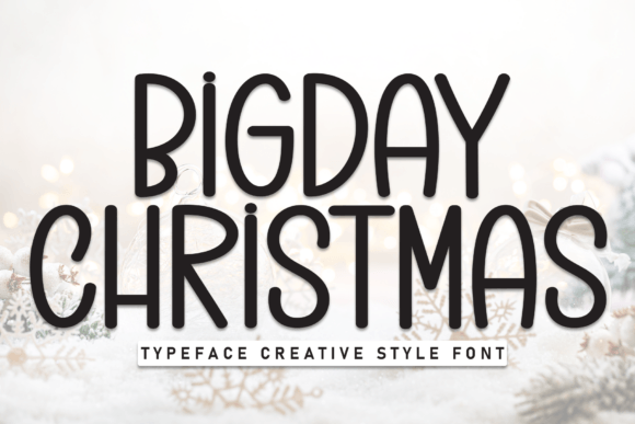 Bigday Christmas: Bold Holiday Typography