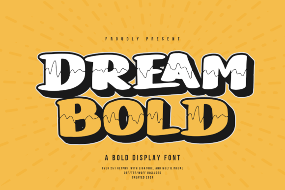 Dream Bold: A Practical Guide to Using High-Impact Display Typography