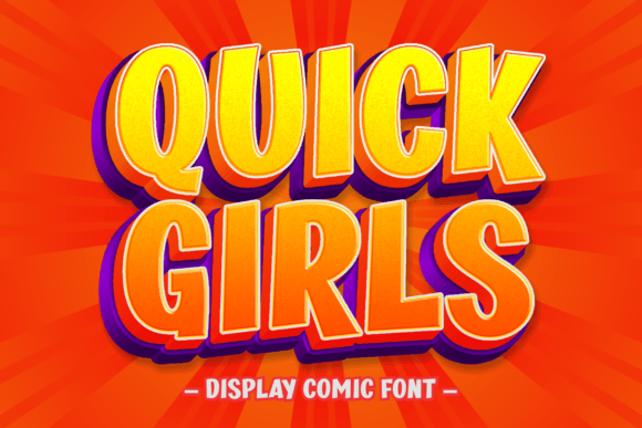 Embracing the Carefree Aesthetic with Quick Girls Display Font