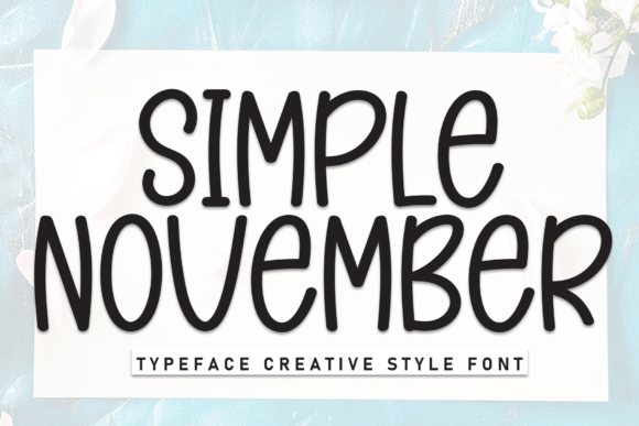 Simple November: A Casual Handwritten Font