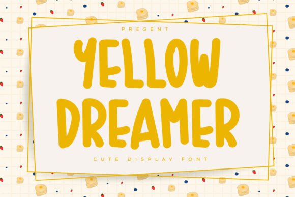Strategic Typography: Leveraging Yellow Dreamer for Authentic Brand Communication