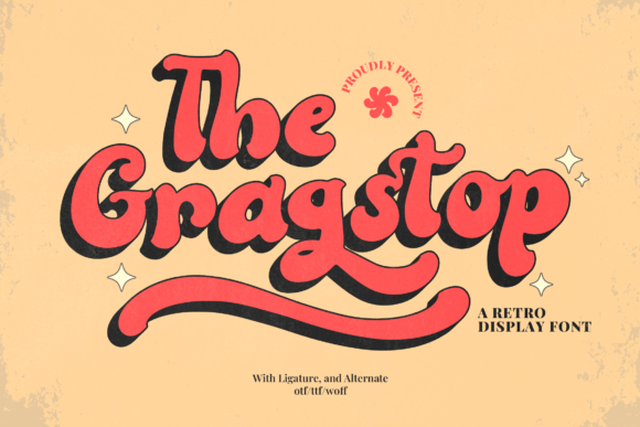 Why Gragstop Stands Out in the World of Retro Display Typography